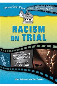 Racism on Trial