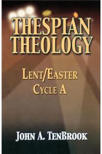 Thespian Theology