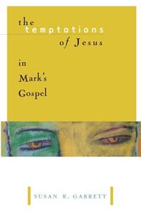 Temptations of Jesus in Mark's Gospel