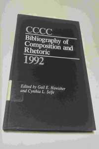 Cccc Bibliography of Composition and Rhetoric 1992