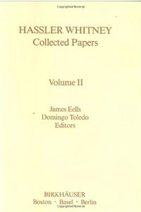 Hassler Whitney Collected Papers: Vol.2