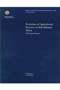 Evolution of Agricultural Services in Sub-Saharan Africa