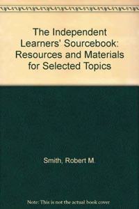 Independent Learner's Sourcebook