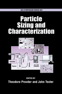 Particle Sizing and Characterization