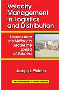 Velocity Management in Logistics and Distribution