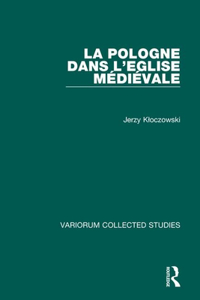 La Pologne dans l’Eglise médiévale