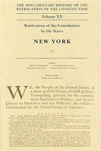 Documentary History of the Ratification of the Constitution, Volume 20