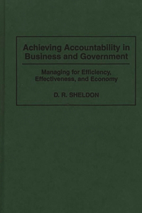 Achieving Accountability in Business and Government