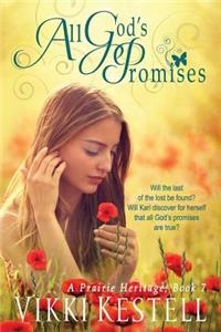 All God's Promises (A Prairie Heritage, Book 7)