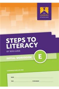 Steps to Literacy Initial - Workbook E