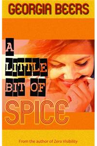 A Little Bit of Spice