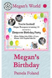 Megan's Birthday