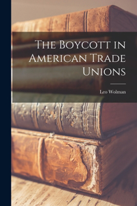 Boycott in American Trade Unions