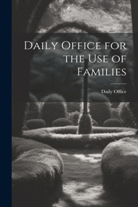 Daily Office for the Use of Families