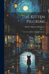 Kitten Pilgrims