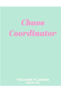 Chaos Coordinator Teacher Planner 2019-20