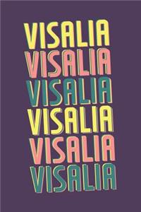 Visalia Notebook