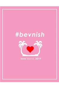 #BEVNISH Love Island 2019 Notebook