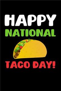 Happy National Taco Day!