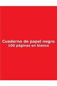Cuaderno de papel negro - 100 páginas en blanco