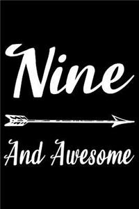 Nine And Awesome