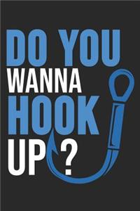 Do You Wanna Hook Up?