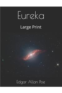 Eureka: Large Print