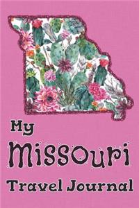 My Missouri Travel Journal