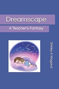 Dreamscape