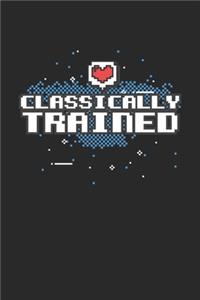 Classically Trained