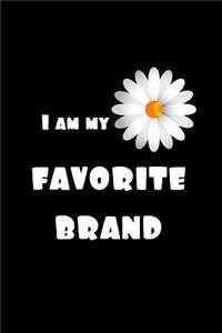 I Am My Favorite Brand