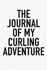 The Journal of My Curling Adventure