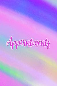 Appointments: Pastel Rainbow Appointment Notebook Planner with 15 Minute Increments Daily and Hourly - 7 Days Per Week - 52 Weeks - Undated Pink Blue Purple Green