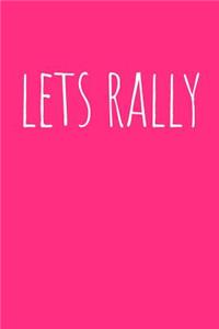 Lets Rally Journal