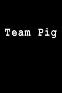 Team Pig
