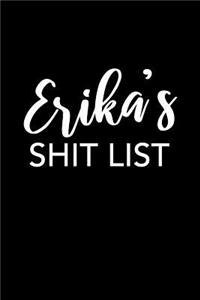 Erika's Shit List