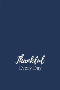 Thankful Every Day