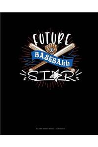 Future Baseball Star