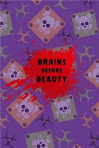Brains Before Beauty
