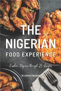 Nigerian Food Experience