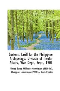 Customs Tariff for the Philippine Archipelago