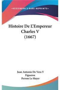 Histoire de L'Empereur Charles V (1667)