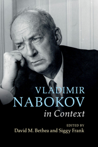 Vladimir Nabokov in Context