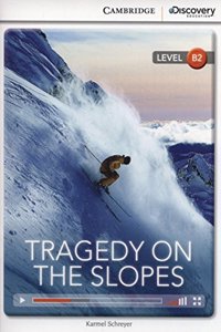 Tragedy on the Slopes Upper Intermediate Book with Online Access