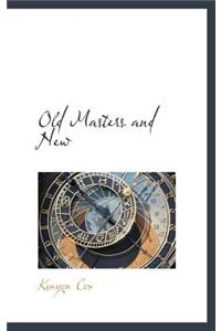 Old Masters and New