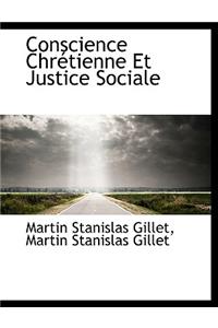 Conscience Chr Tienne Et Justice Sociale