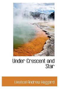 Under Crescent and Star