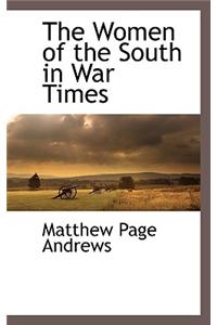 Women of the South in War Times