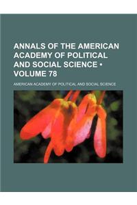 Annals of the American Academy of Political and Social Science (Volume 78)