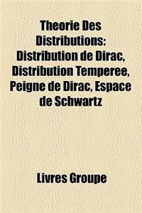 Thorie Des Distributions